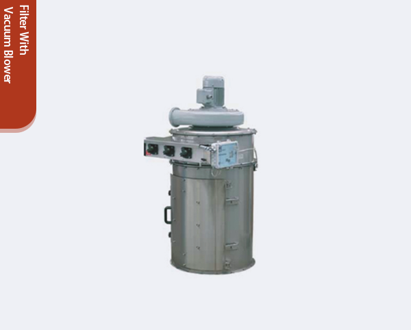Filter With Vacuum Blower